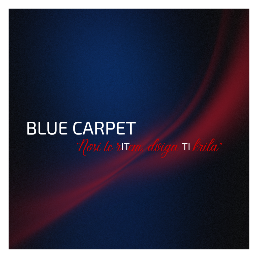 BLUE CARPET urejanje